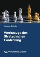 bokomslag Werkzeuge des Strategischen Controlling