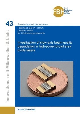 bokomslag Investigation of slow-axis beam quality degradation in high-power broad area diode lasers