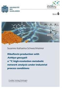 bokomslag Riboflavin production with Ashbya gossypii (Band 6)