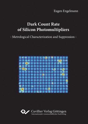 bokomslag Dark Count Rate of Silicon Photomultipliers