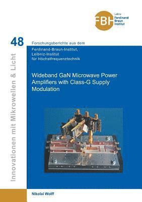 Wideband GaN Microwave Power Amplifiers with Class-G Supply Modulation (Band 48 1