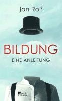 bokomslag Bildung - eine Anleitung