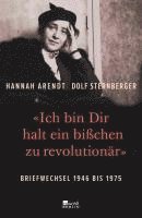 bokomslag «Ich bin Dir halt ein bißchen zu revolutionär»