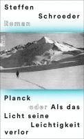 bokomslag Planck oder Als das Licht seine Leichtigkeit verlor