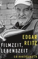 Edgar Reitz - Filmzeit, Lebenszeit, Inbunden