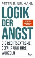 Peter R. Neumann - Logik der Angst, Inbunden