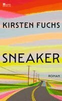 Kirsten Fuchs - Sneaker, Inbunden