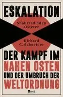 Shahrzad Eden Osterer, Richard C. Schneider - Eskalation, Inbunden. Tillgänglighet: Lägg i varukorg