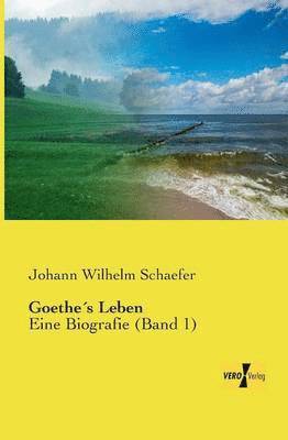 bokomslag Goethe¿s Leben