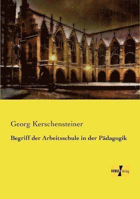 Begriff der Arbeitsschule in der Pädagogik