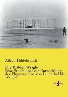 Die Bruder Wright 1