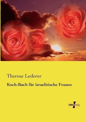Koch-Buch fur israelitische Frauen 1