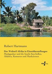 bokomslag Der Weltteil Afrika in Einzeldarstellungen