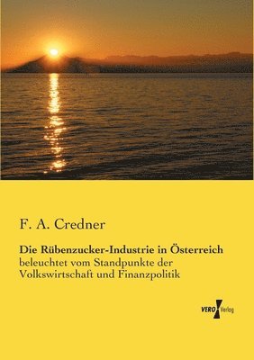 Die Rbenzucker-Industrie in sterreich 1