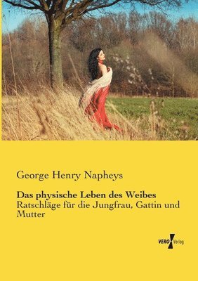 bokomslag physische Leben des Weibes