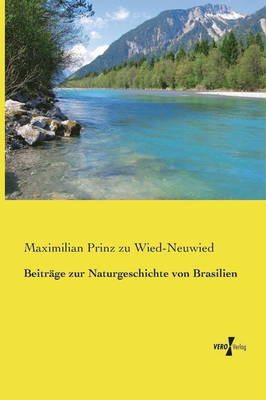 bokomslag Beitrge zur Naturgeschichte von Brasilien