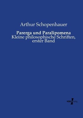 Parerga und Paralipomena 1