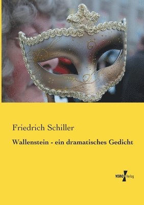 bokomslag Wallenstein - ein dramatisches Gedicht