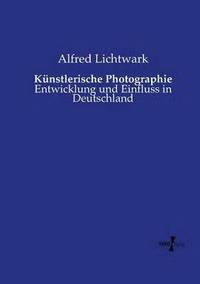 bokomslag Künstlerische Photographie