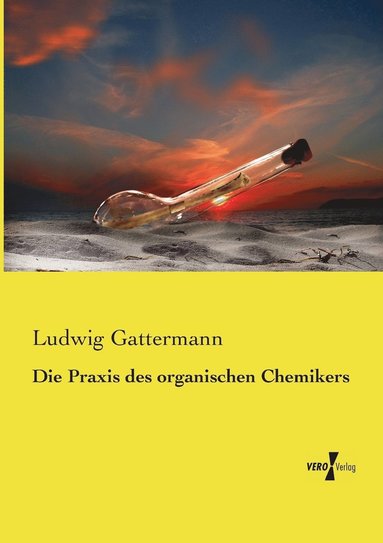 bokomslag Praxis des organischen Chemikers