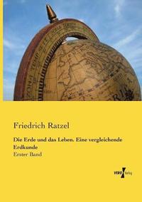 bokomslag Erde und das Leben. Eine vergleichende Erdkunde