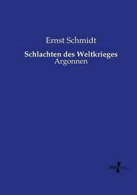 Schlachten des Weltkrieges 1