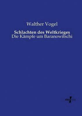 Schlachten des Weltkrieges