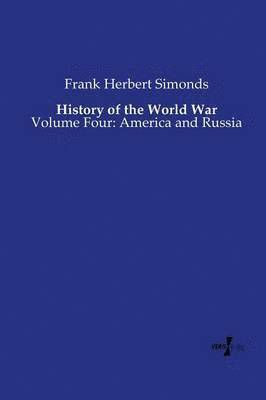 bokomslag History of the World War