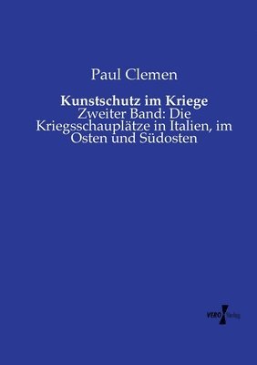 Paul Clemen - Kunstschutz im Kriege, Häftad