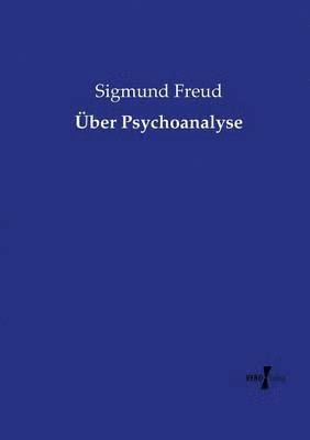 bokomslag Über Psychoanalyse