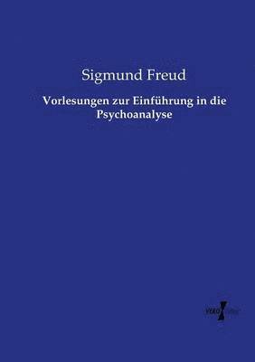 bokomslag Vorlesungen zur Einführung in die Psychoanalyse