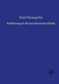 bokomslag Einführung in die psychiatrische Klinik