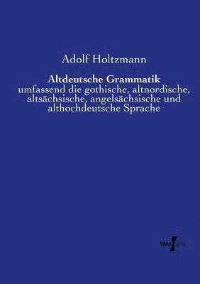Altdeutsche Grammatik