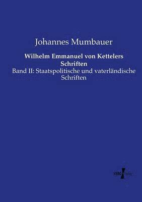 bokomslag Wilhelm Emmanuel von Kettelers Schriften