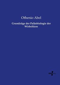 bokomslag Grundzge der Palobiologie der Wirbeltiere