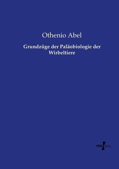 bokomslag Grundzge der Palobiologie der Wirbeltiere