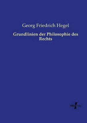 bokomslag Grundlinien der Philosophie des Rechts