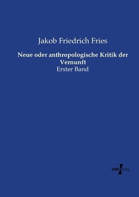 bokomslag Neue oder anthropologische Kritik der Vernunft