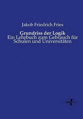 Grundriss der Logik 1