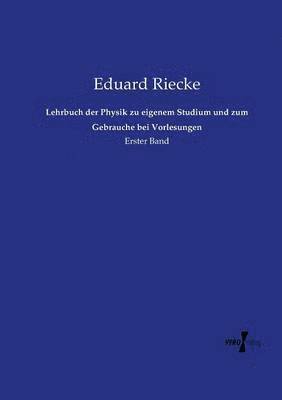 bokomslag Lehrbuch der Physik zu eigenem Studium und zum Gebrauche bei Vorlesungen