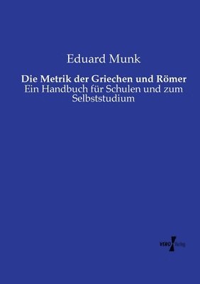 bokomslag Metrik der Griechen und Römer