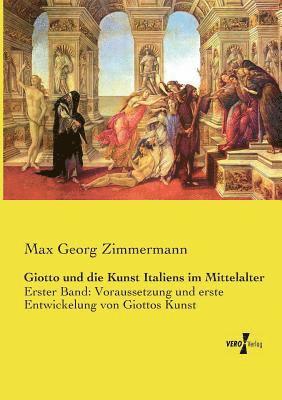 bokomslag Giotto und die Kunst Italiens im Mittelalter