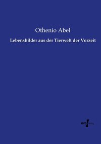 bokomslag Lebensbilder aus der Tierwelt der Vorzeit