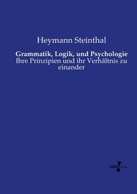 bokomslag Grammatik, Logik, und Psychologie