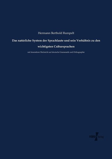 bokomslag natürliche System der Sprachlaute und sein Verhältnis zu den wichtigsten Cultursprachen