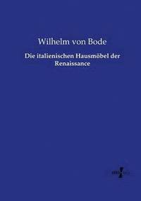 bokomslag italienischen Hausmöbel der Renaissance