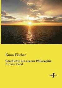 bokomslag Geschichte der neuern Philosophie