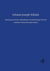 bokomslag Sammlung auserlesener Abhandlungen und Beobachtungen über den rationellen Gebrauch des kalten Wassers