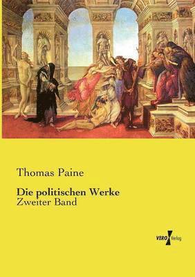 Die politischen Werke 1