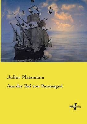 Aus der Bai von Paranagu 1